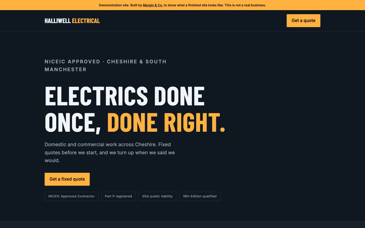 Halliwell Electrical homepage: dark navy page with a bold condensed headline reading Electrics done once, done right, an amber quote button and four accreditation badges.